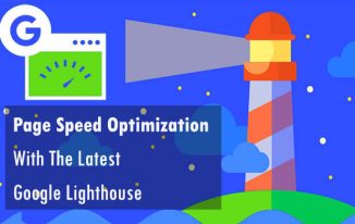 Page Speed Optimization With The Latest Google Lighthouse in Chrome