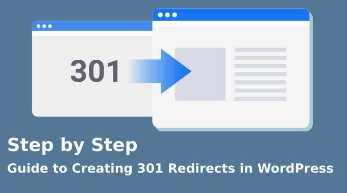 Step by Step Guide to Creating 301 Redirects in WordPress
