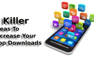 4 Killer One Ideas To Increase Your App Downloads