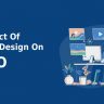Impact of Web Design on SEO 2021