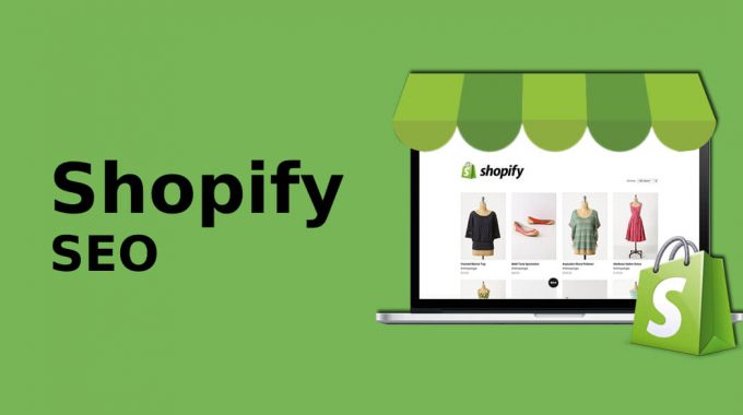 Shopify SEO 2021: Guide to Optimize Your Shopify Site for Google