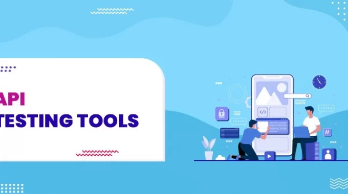 25 Best API Testing Tools for Building Functional, Secure Applications in 2023