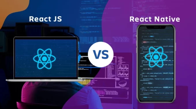 React Native Vs React JS: Which is the Best for Web App Development